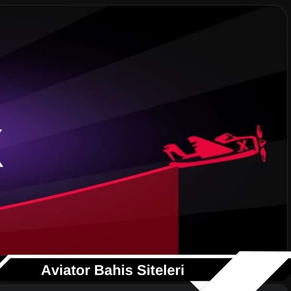 Aviator Bahis Siteleri
