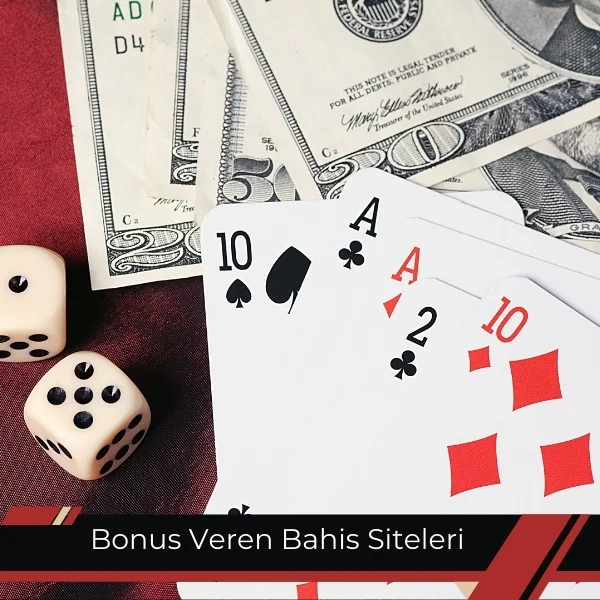 Bonus Veren Bahis Siteleri